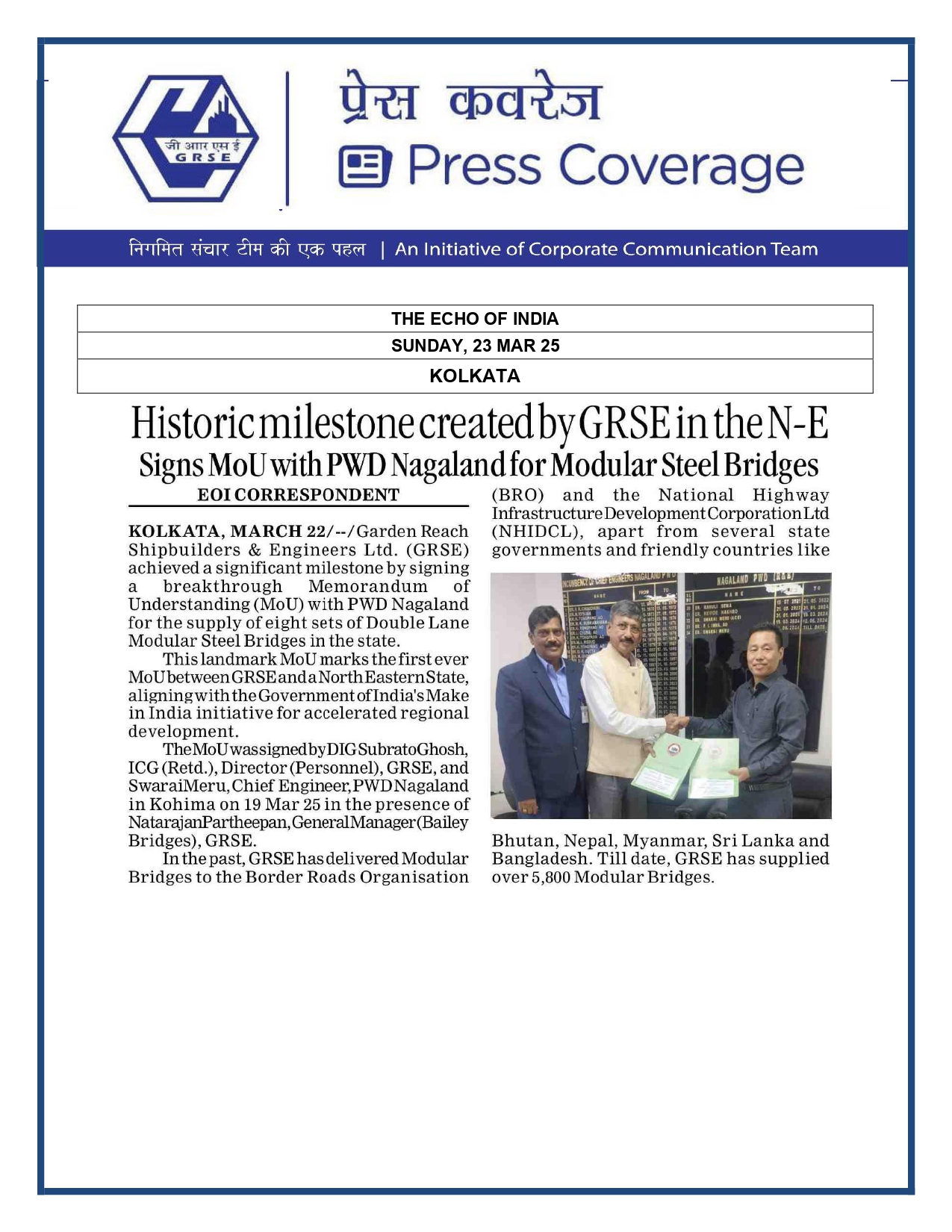 Press Coverage :Historic milestone created by GRSE in the N-E Signs MoU with PWD Nagaland for Modular Steel Bridges